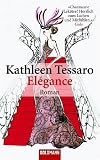Kathleen Tessaro: Elégance Kathleen Tessaro: Elégance