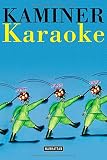 Kaminer, Wladimir: Karaoke Kaminer, Wladimir: Karaoke