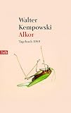 Walter Kempowski: Alkor. Walter Kempowski: Alkor.