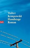 Walter Kempowski: Hundstage Walter Kempowski: Hundstage