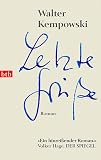 Walter Kempowski: Letzte Grüße Walter Kempowski: Letzte Grüße