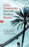 Ir&egrave;ne N&eacute;mirovsky: Der Fall Kurilow