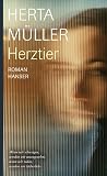 Herta Müller: Herztier Herta Müller: Herztier