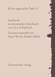 Fischer-Elfert, Hans-Werner: Lesefunde Im Literarischen Steinbruch Von Deir El-Medineh Fischer-Elfert, Hans-Werner: Lesefunde Im Literarischen Steinbruch Von Deir El-Medineh