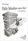 Peter Berger: Flotte Schreiben vom Amt. Peter Berger: Flotte Schreiben vom Amt.