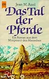 Auel, Jean: Das Tal Der Pferde Auel, Jean: Das Tal Der Pferde