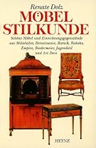 M&ouml;belstilkunde by Renate Dolz