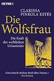 Estes, Clarissa P.: Wolfsfrau Estes, Clarissa P.: Wolfsfrau
