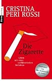 Cristina Peri Rossi: Die Zigarette Cristina Peri Rossi: Die Zigarette
