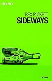 Rex Pickett: Sideways