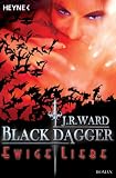 J. R. Ward: Ewige Liebe