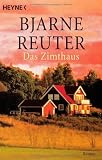 Bjarne Reuter: Das Zimthaus