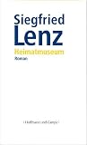 Lenz, Siegfried: Heimatmuseum: Roman Lenz, Siegfried: Heimatmuseum: Roman