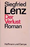 Lenz, Siegfried: Der Verlust: Roman Lenz, Siegfried: Der Verlust: Roman