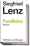 Lenz, Siegfried: Fundburo: Roman Lenz, Siegfried: Fundburo: Roman