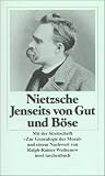 Nietzsche, Friedrich Wilhelm: Jenseits Von Gut Und Bose ; Mit Der Streitschrift, Zur Genealogie Der Moral Nietzsche, Friedrich Wilhelm: Jenseits Von Gut Und Bose ; Mit Der Streitschrift, Zur Genealogie Der Moral