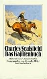 Charles Sealsfield: Das Kaj&uuml;tenbuch oder Nationale Charakteristiken