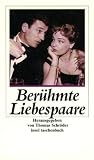 Thomas Schr&ouml;der: Ber&uuml;hmte Liebespaare.