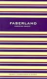 Kracht, Christian: Faserland: Roman Kracht, Christian: Faserland: Roman