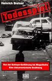 Breloer, Heinrich: Todesspiel: Von Der Schleyer-Entfuhrung Bis Mogadischu ; Eine Dokumentarische Erzahlung Breloer, Heinrich: Todesspiel: Von Der Schleyer-Entfuhrung Bis Mogadischu ; Eine Dokumentarische Erzahlung
