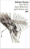 Grass, Gunter: Ach Butt, Dein Marchen Geht Bose Aus: Gedichte Und Radierungen Grass, Gunter: Ach Butt, Dein Marchen Geht Bose Aus: Gedichte Und Radierungen