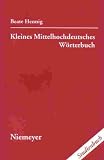 Bachofer, Wolfgang: Kleines Mittelhochdeutsches Worterbuch