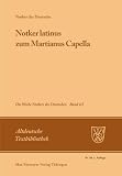 King, James Cecil: Notker Latinus Zum Martianus Capella