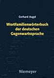 Augst, Gerhard: Wortfamilienworterbuch Der Deutschen Gegenwartssprache Augst, Gerhard: Wortfamilienworterbuch Der Deutschen Gegenwartssprache