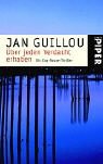 Jan Guillou: &Uuml;ber jeden Verdacht erhaben.