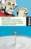 Robert L. Wolke: Was Einstein seinem Koch und seinem Friseur erzählte Robert L. Wolke: Was Einstein seinem Koch und seinem Friseur erzählte