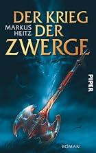The War of the Dwarves by Markus Heitz
