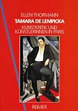 Tamara De Lempicka: Kunstkritik Und Kunstlerinnen in Paris (3496011092) by Lempicka, Tamara De Lempicka, Tamara De: Tamara De Lempicka: Kunstkritik Und Kunstlerinnen in Paris