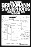 Brinkmann, Rolf Dieter: Standphotos: Gedichte, 1962-1970 Brinkmann, Rolf Dieter: Standphotos: Gedichte, 1962-1970