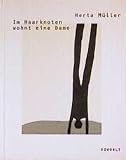 Muller, Herta: Im Haarknoten Wohnt Eine Dame Muller, Herta: Im Haarknoten Wohnt Eine Dame