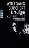 Borchert: Draussen Vor Der Tur Borchert: Draussen Vor Der Tur