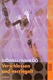 Maj Sjöwall: Verschlossen und verriegelt. thriller: Band 22958 Maj Sjöwall: Verschlossen und verriegelt. thriller: Band 22958