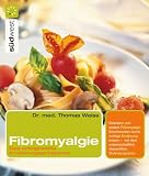 Thomas Weiss: Fibromyalgie. Thomas Weiss: Fibromyalgie.