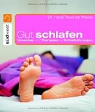 Thomas Weiss: Gut schlafen Thomas Weiss: Gut schlafen