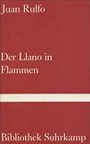 Juan Rulfo: Der Llano in Flammen. Bibliothek Suhrkamp: Band 504 Juan Rulfo: Der Llano in Flammen. Bibliothek Suhrkamp: Band 504
