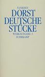 Dorst, Tankred: Werkausgabe Dorst, Tankred: Werkausgabe