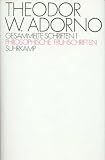 Adorno, Theodor W.: Philosophische Fruhschriften Adorno, Theodor W.: Philosophische Fruhschriften