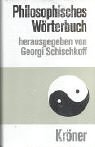 Schmidt, Heinrich: Philosophisches Worterbuch Schmidt, Heinrich: Philosophisches Worterbuch