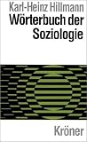 Hartfiel, Gunter: Worterbuch Der Soziologie Hartfiel, Gunter: Worterbuch Der Soziologie