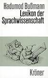 Bussmann, Hadumod: Lexikon Der Sprachwissenschaft