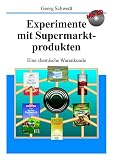 [???]: Experimente Mit Supermarkt Produkten