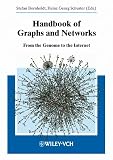 Schuster, Heinz Georg: Handbook of Graphs and Networks: From the Genome to the Internet