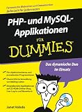 Valade, J.: Applikationen mit PHP und MySQL für Dummies Valade, J.: Applikationen mit PHP und MySQL für Dummies