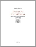 Klotz, Heinrich: Moderne Und Postmoderne: Architektur Der Gegenwart 1960-1980