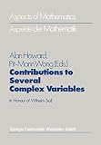 Howard, Alan: Contributions to Several Complex Variables: In Honour of Wilhelm Stoll