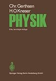 Gerthsen, Christian: Physik: Ein Lehrbuch Zum Gebrauch Neben Vorlesungen Gerthsen, Christian: Physik: Ein Lehrbuch Zum Gebrauch Neben Vorlesungen